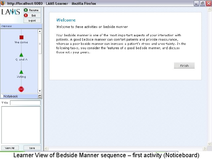 Learner View of Bedside Manner sequence – first activity (Noticeboard) 