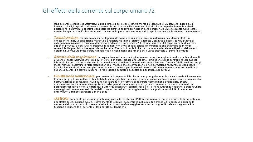 Gli effetti della corrente sul corpo umano /2 Una corrente elettrica che attraversa la