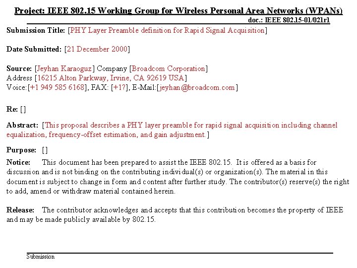 Project: IEEE 802. 15 Working Group for Wireless Personal Area Networks (WPANs) December 2000