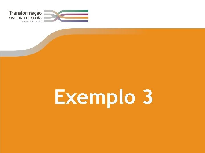 Exemplo 3 