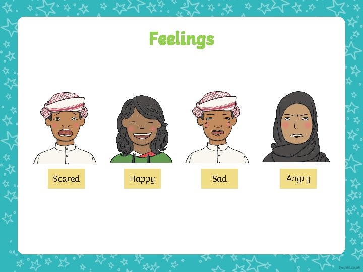 Feelings Scared Happy Sad Angry Feelings Scared Happy Sad Angry