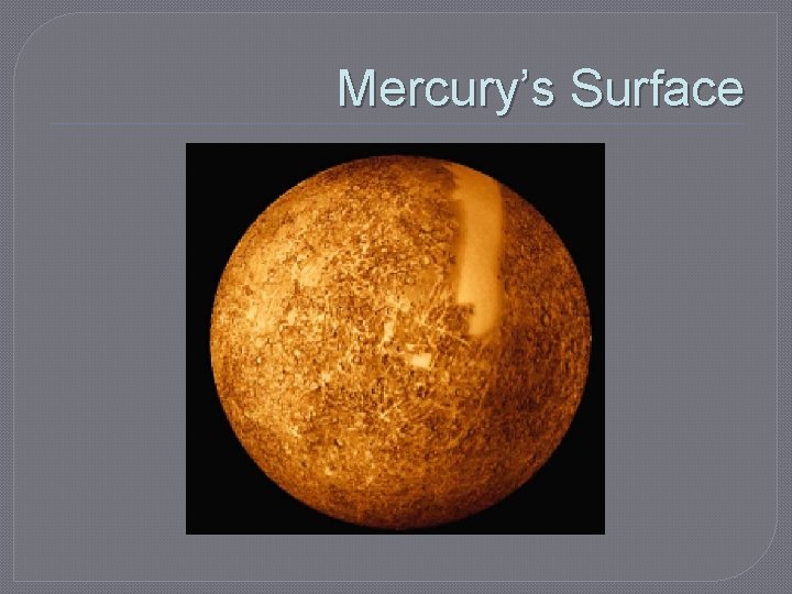 Mercury’s Surface 