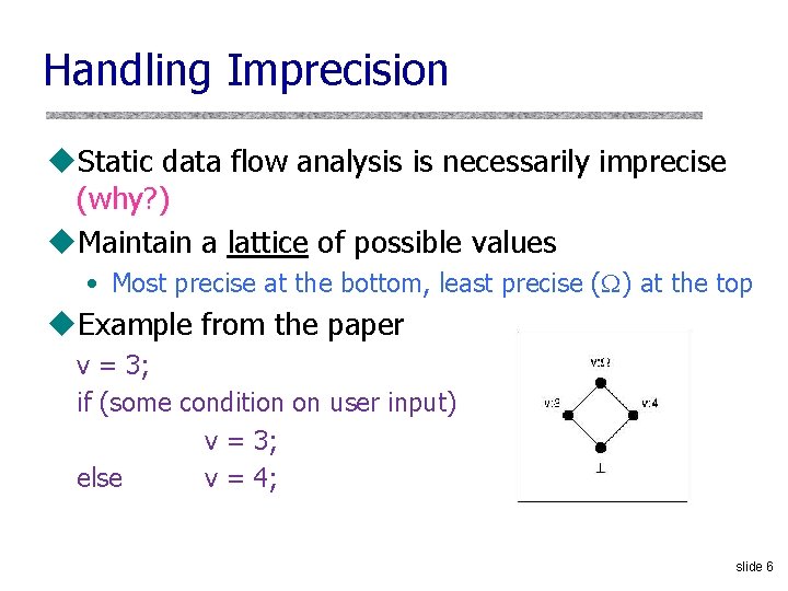 Static Data Flow Analysis Example CS 380 S Static Detection of Web Application