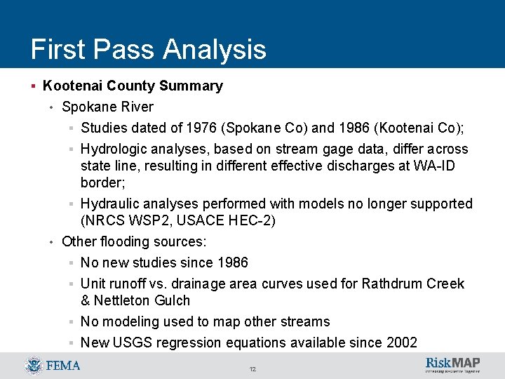 First Pass Analysis § Kootenai County Summary • Spokane River § Studies dated of