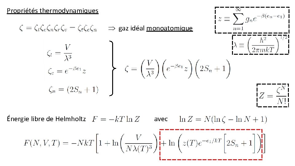 Propriétés thermodynamiques gaz idéal monoatomique Énergie libre de Helmholtz avec 