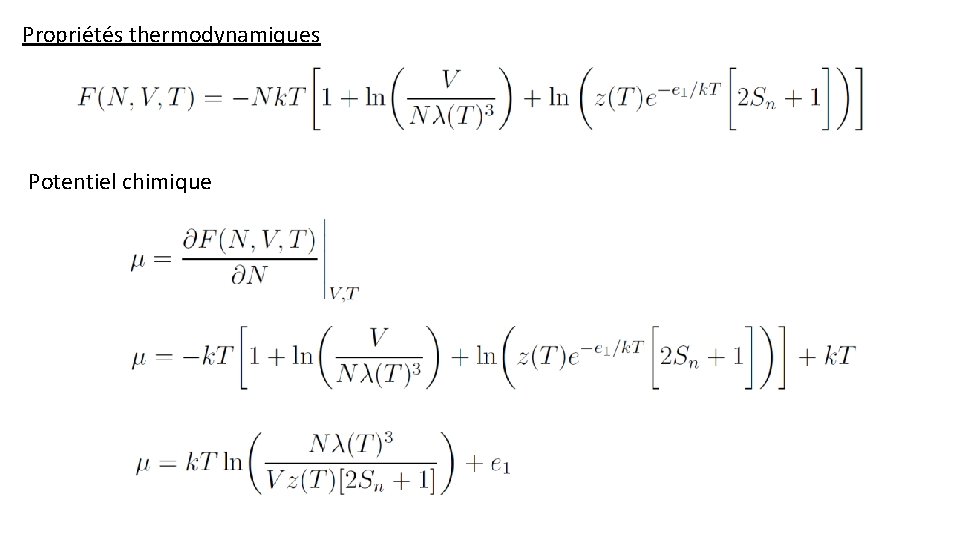 Propriétés thermodynamiques Potentiel chimique 