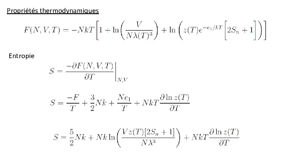 Propriétés thermodynamiques Entropie 