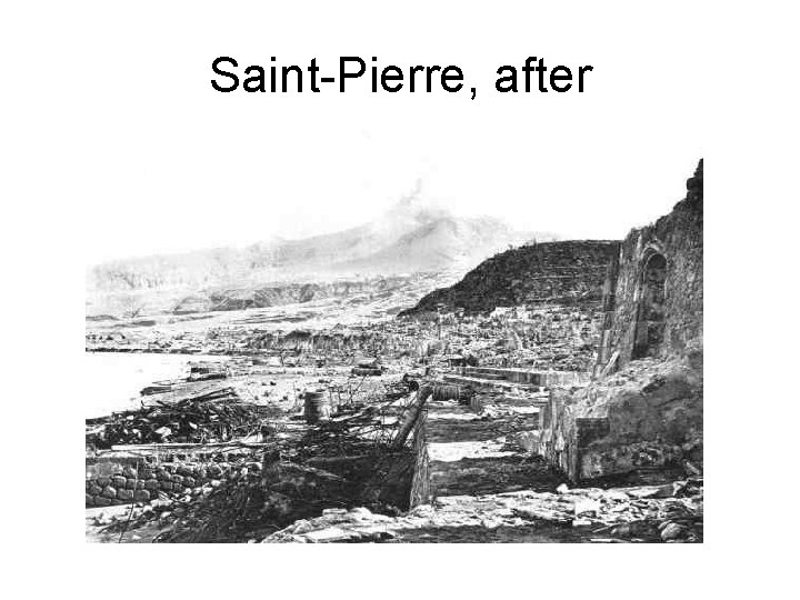 Saint-Pierre, after 