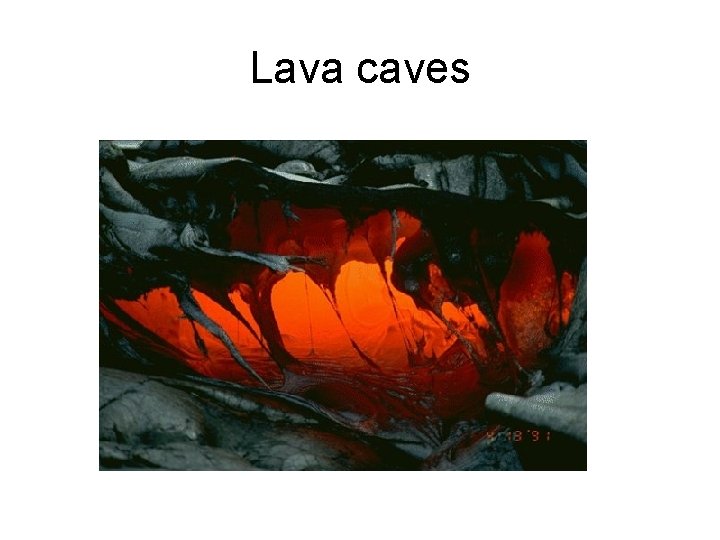 Lava caves 