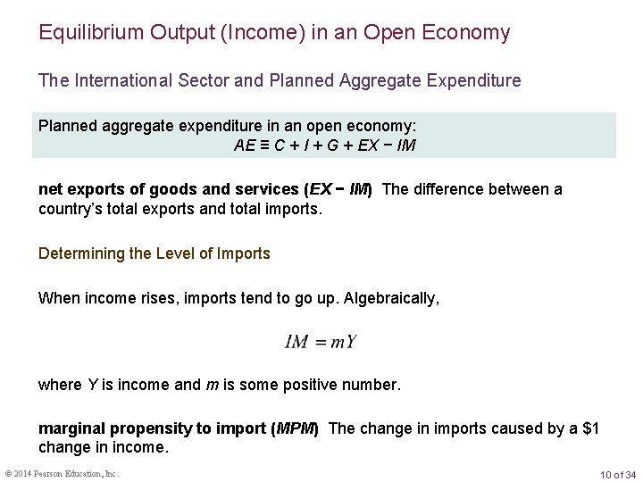 Equilibrium Output (Income) in an Open Economy The International Sector and Planned Aggregate Expenditure