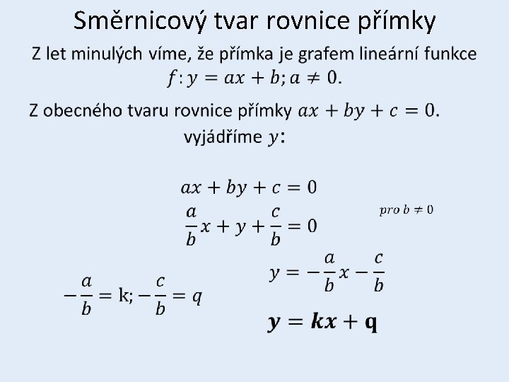 Směrnicový tvar rovnice přímky • 