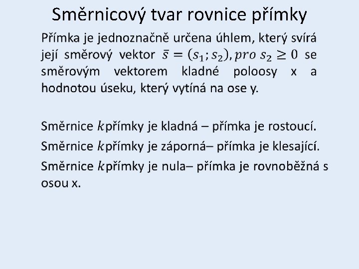 Směrnicový tvar rovnice přímky • 