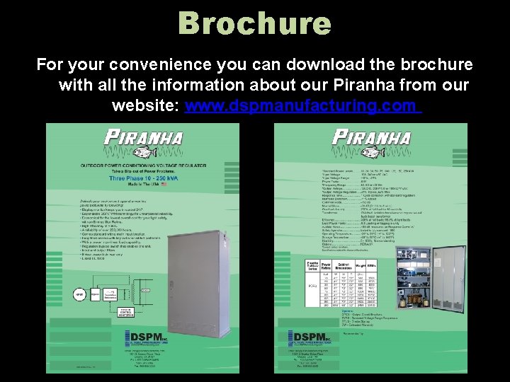Brochure For your convenience you can download the brochure with all the information about