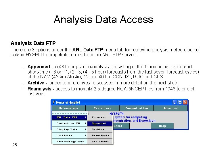 Analysis Data Access Analysis Data FTP There are 3 options under the ARL Data