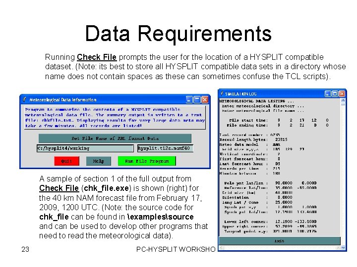 Data Requirements Running Check File prompts the user for the location of a HYSPLIT