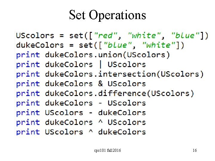Set Operations cps 101 fall 2016 16 
