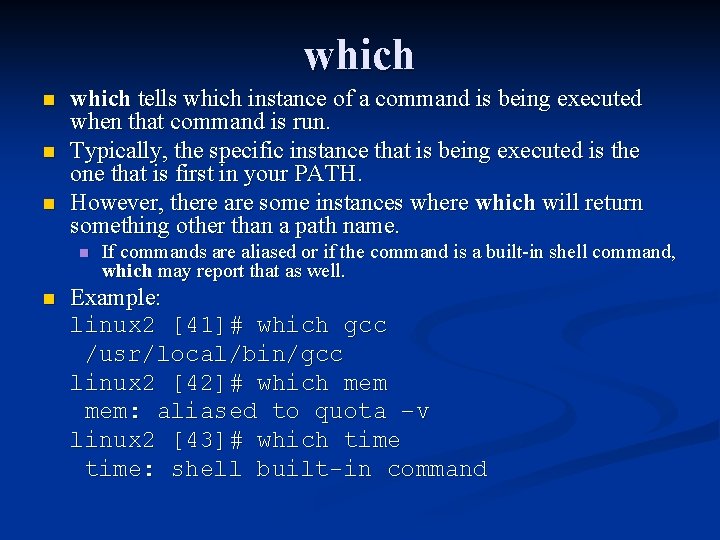 which n n n which tells which instance of a command is being executed