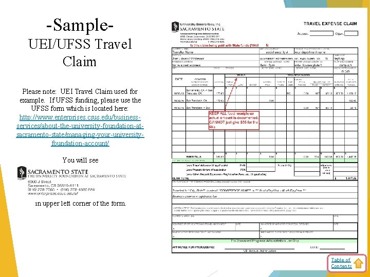 -Sample. UEI/UFSS Travel Claim Please note: UEI Travel Claim used for example. If UFSS