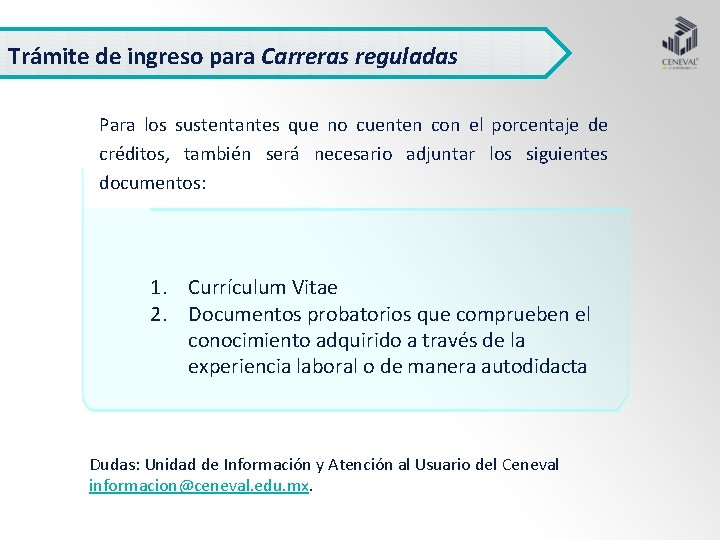 Trámite de ingreso para Carreras reguladas Para los sustentantes que no cuenten con el