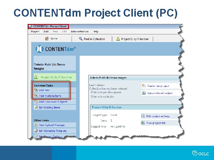 CONTENTdm Project Client (PC) CONTENTdm Project Client (PC)