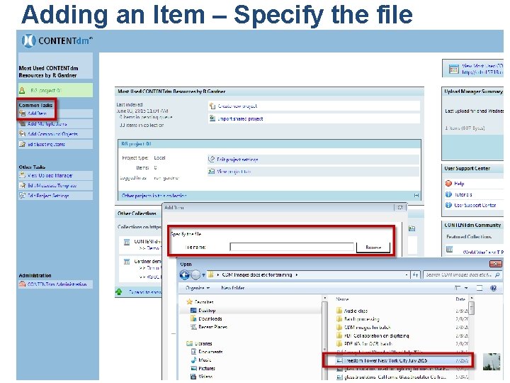 Adding an Item – Specify the file Adding an Item – Specify the file