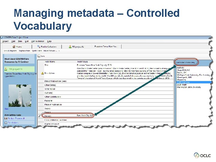 Managing metadata – Controlled Vocabulary Managing metadata – Controlled Vocabulary