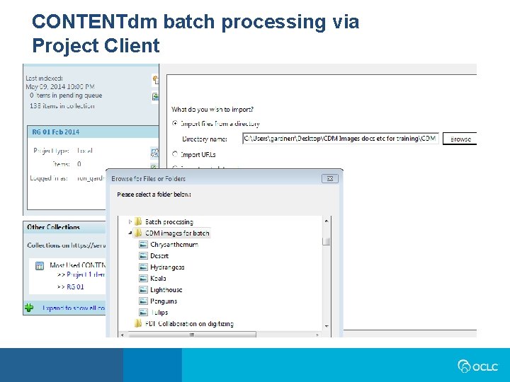 CONTENTdm batch processing via Project Client CONTENTdm batch processing via Project Client