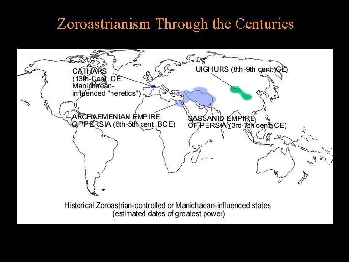 Zoroastrianism Through the Centuries 