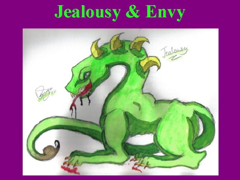 Jealousy & Envy 