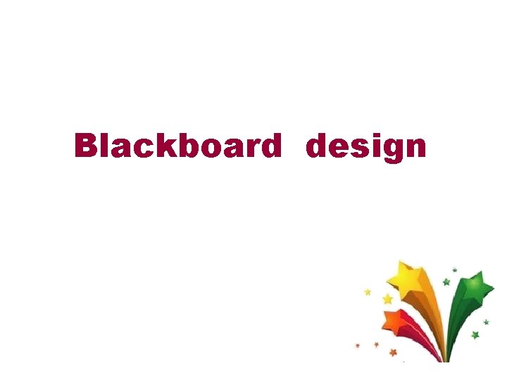 Blackboard design 