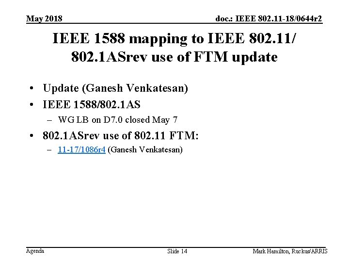 May 2018 doc. : IEEE 802. 11 -18/0644 r 2 IEEE 1588 mapping to