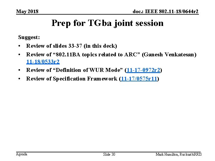 May 2018 doc. : IEEE 802. 11 -18/0644 r 2 Prep for TGba joint May 2018 doc. : IEEE 802. 11 -18/0644 r 2 Prep for TGba joint