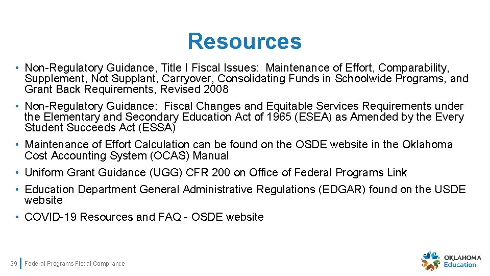 Resources • Non-Regulatory Guidance, Title I Fiscal Issues: Maintenance of Effort, Comparability, Supplement, Not
