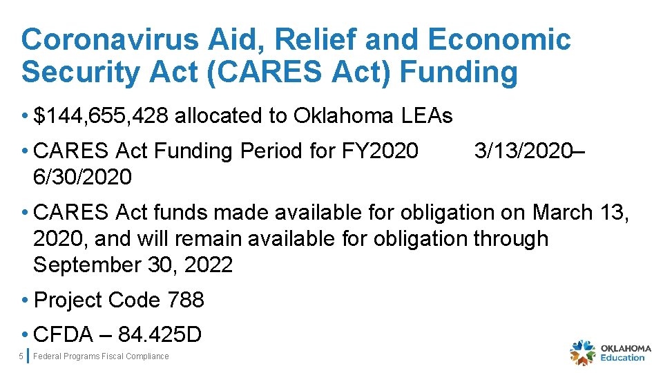 Coronavirus Aid, Relief and Economic Security Act (CARES Act) Funding • $144, 655, 428