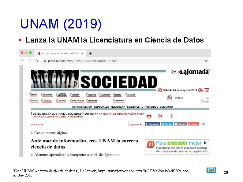UNAM (2019) Lanza la UNAM la Licenciatura en Ciencia de Datos "Crea UNAM la