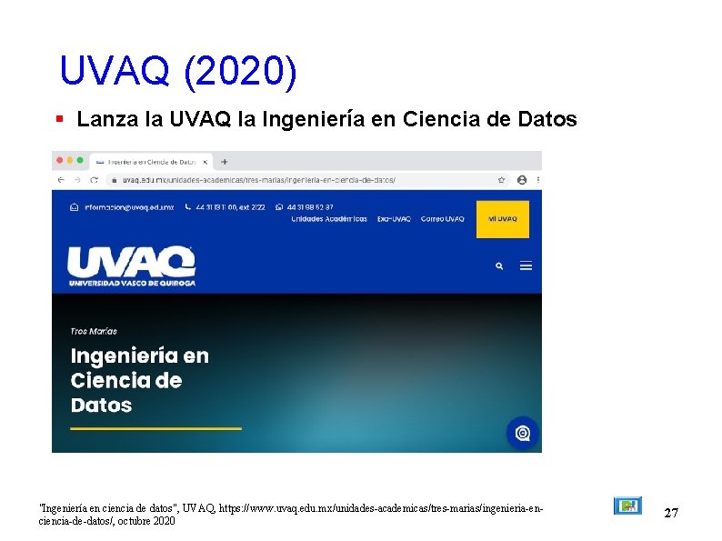 UVAQ (2020) Lanza la UVAQ la Ingeniería en Ciencia de Datos "Ingeniería en ciencia