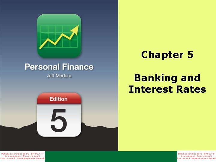 Chapter 5 Banking and Interest Rates  Chapter 5 Banking and Interest Rates