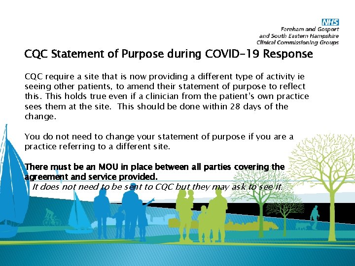 CQC Statement of Purpose during COVID-19 Response CQC require a site that is now