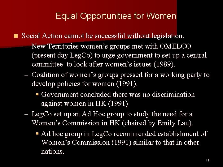 Equal Opportunities for Women n Social Action cannot be successful without legislation. – New Equal Opportunities for Women n Social Action cannot be successful without legislation. – New
