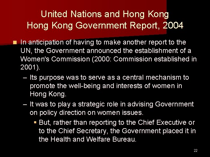 United Nations and Hong Kong Government Report, 2004 n In anticipation of having to United Nations and Hong Kong Government Report, 2004 n In anticipation of having to