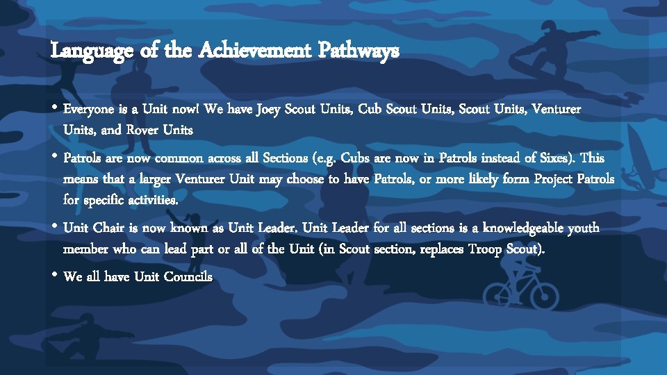 Language of the Achievement Pathways • Everyone is a Unit now! We have Joey