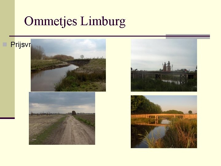Ommetjes Limburg n Prijsvraag 