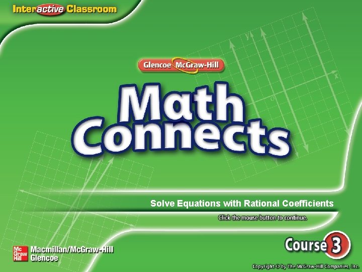 Solve Equations with Rational Coefficients 