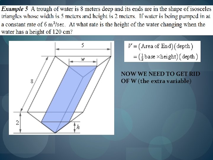 NOW WE NEED TO GET RID OF W (the extra variable) 