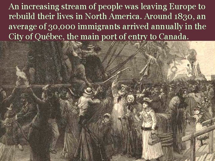 An increasing stream of people was leaving Europe to rebuild their lives in North