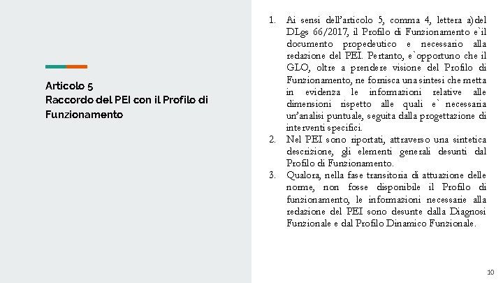 1. Articolo 5 Raccordo del PEI con il Profilo di Funzionamento 2. 3. Ai