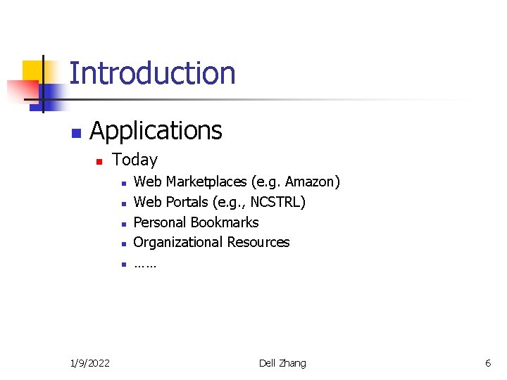 Web Taxonomy Integration through CoBootstrapping Dell Zhang Wee