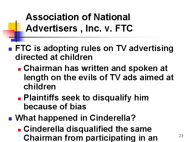 Association of National Advertisers , Inc. v. FTC n n FTC is adopting rules