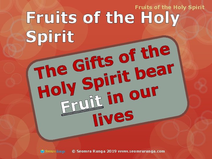 Fruits of the Holy Spirit e h t f o s t f i