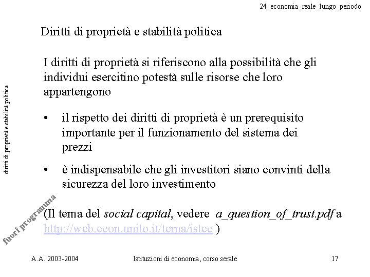 24_economia_reale_lungo_periodo Diritti di proprietà e stabilità politica diritti di proprietà e stabilità politica I